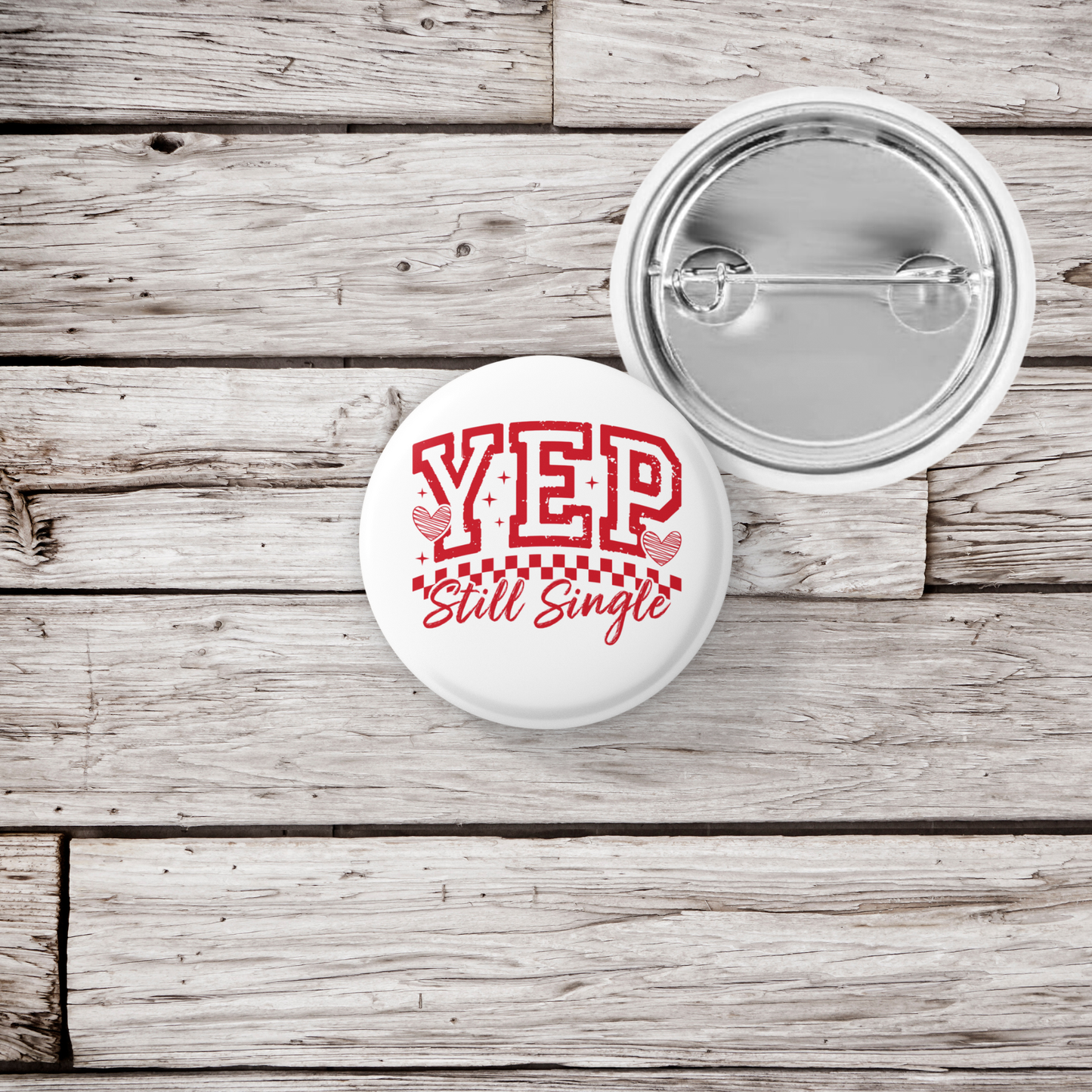 Yep Still Single Pin Back Button, Magnet
