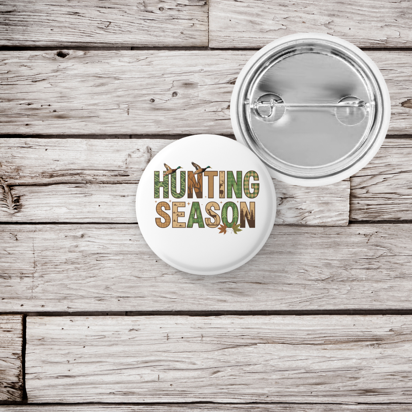Hunting Season Pin Back Button, Magnet