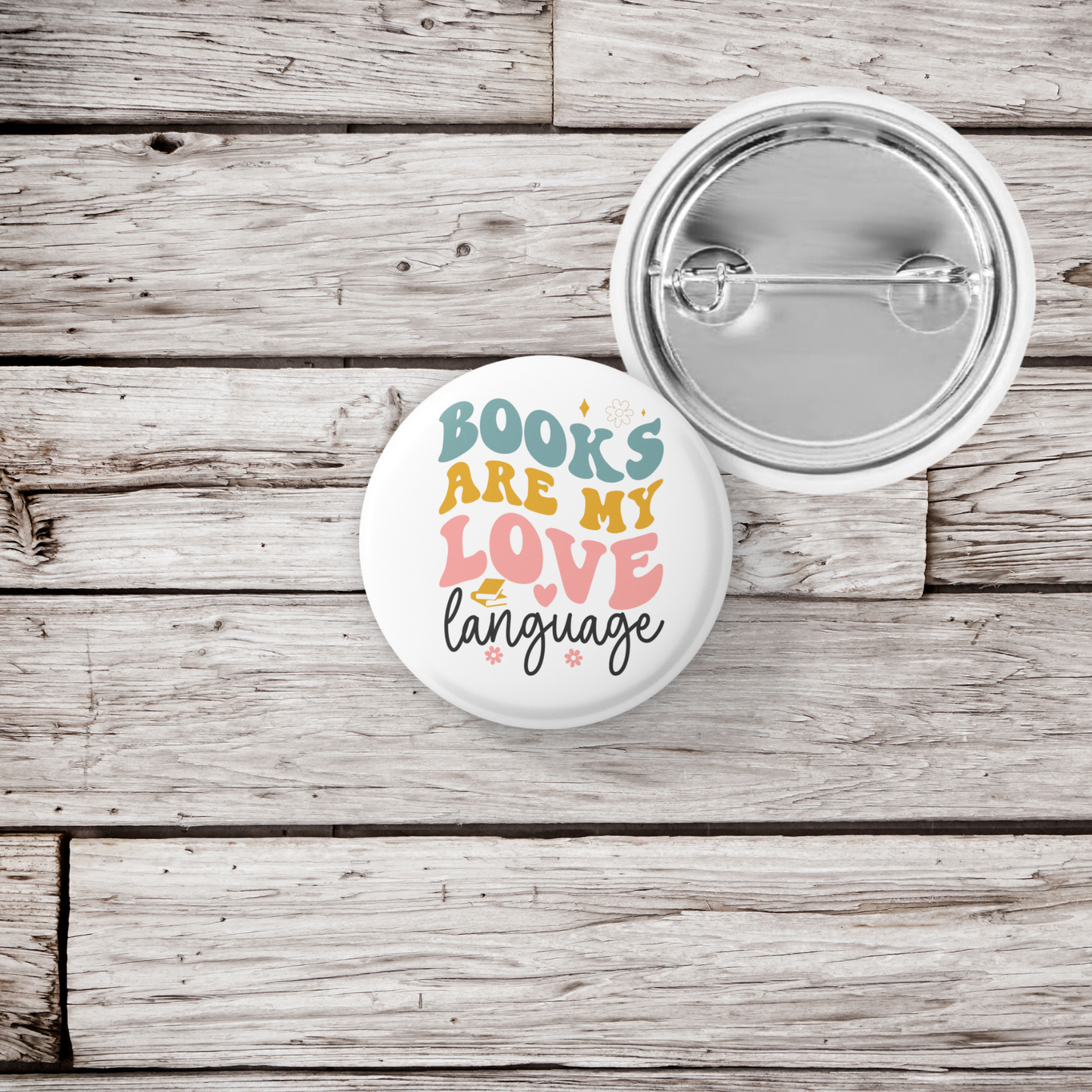 Books Are My Love Language Pin Back Button, Magnet
