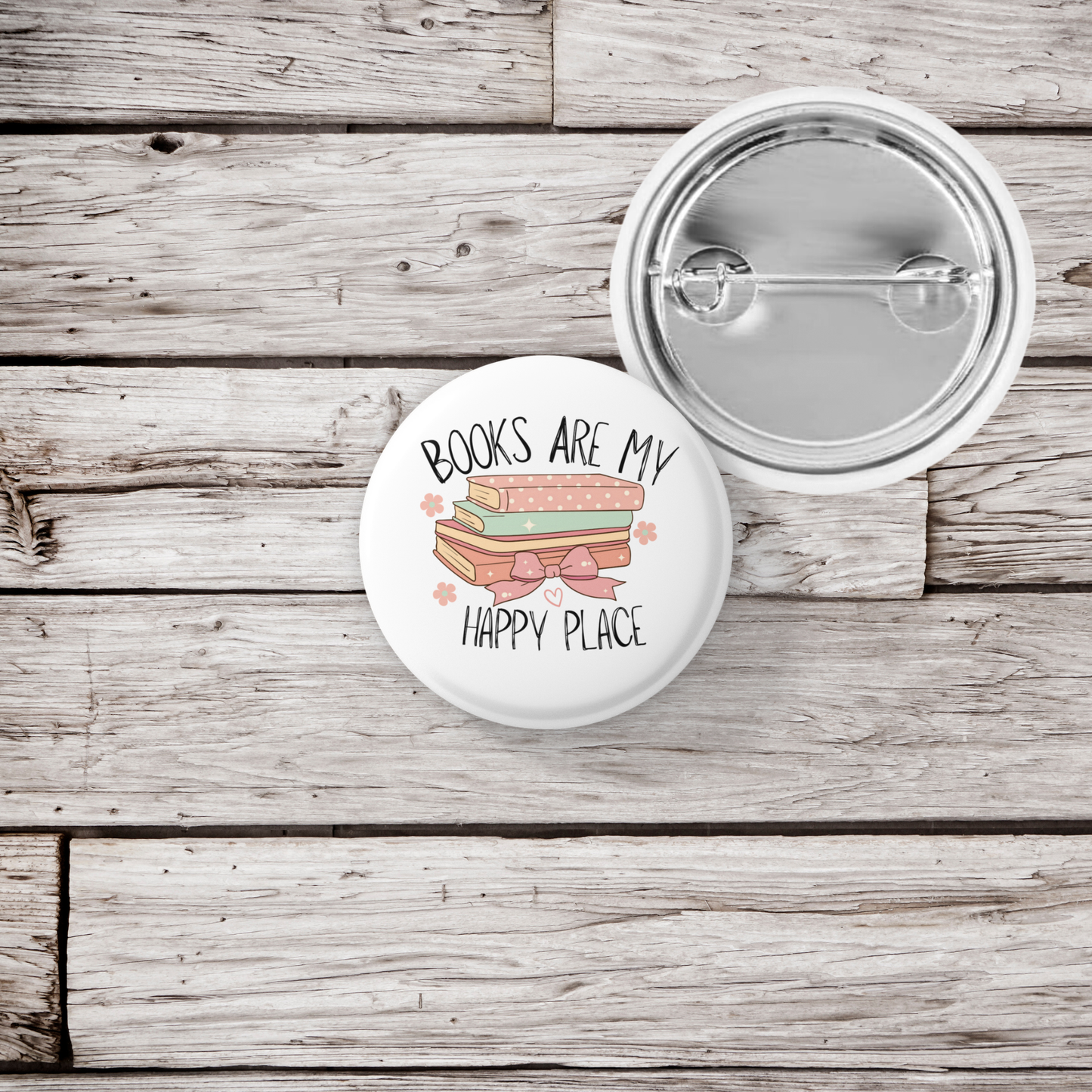 Books Are My Happy Place Pin Back Button, Magnet