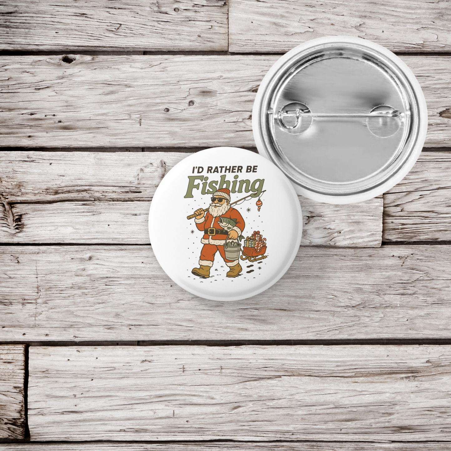 I'd Rather Be Fishing Pin Back Button, Magnet