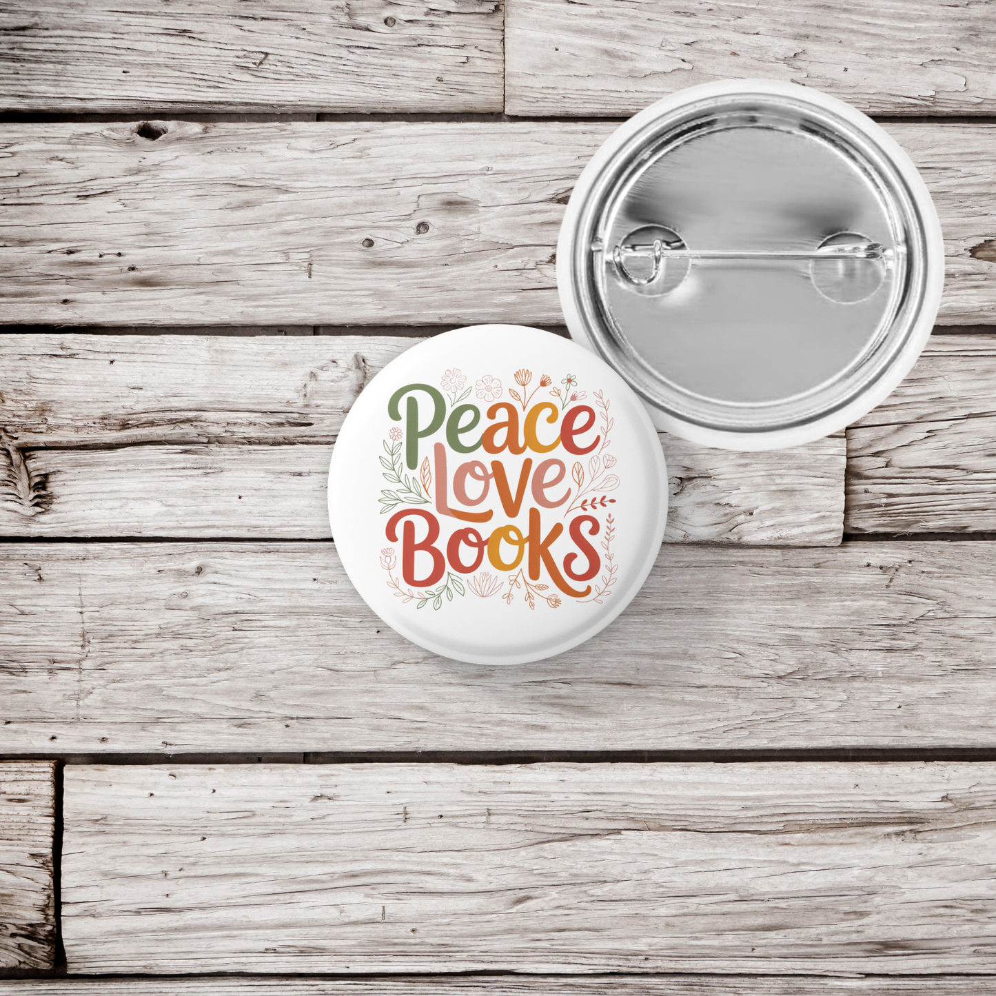 Peace Love Books Pin Back Button, Magnet