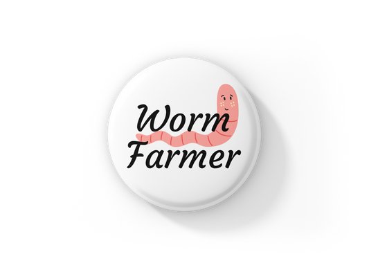 Worm Farmer Pin Back Button