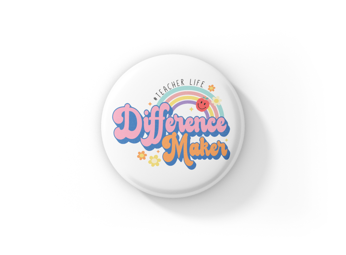 Teacher Life Pin Back Button, Magnet, Keychain