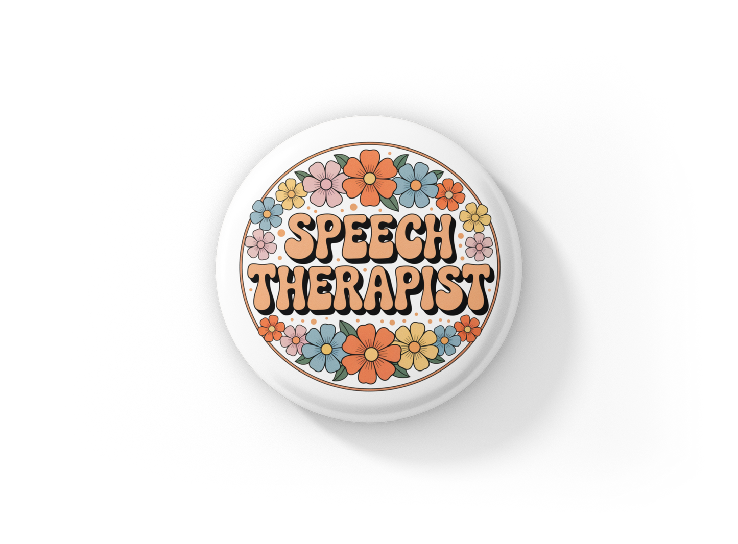 Speech Therapist Pin Back Button, Magnet