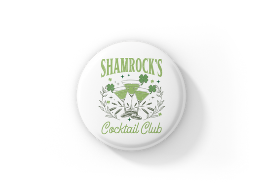 Shamrock's Cocktail Club Pin Back Button, Magnet