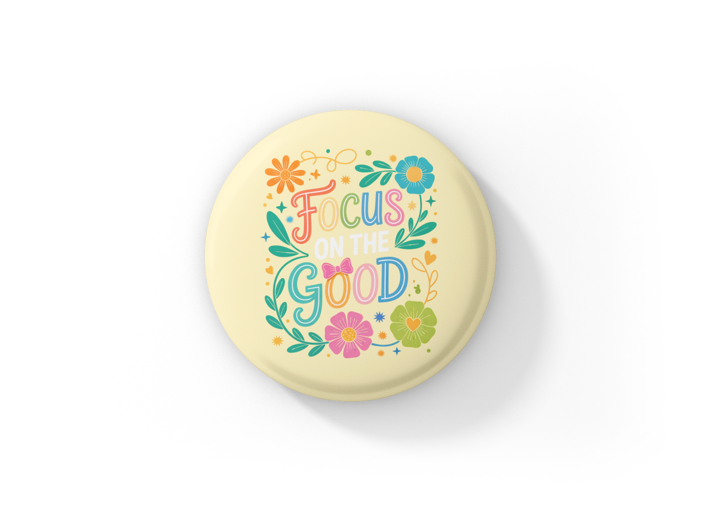 Focus On the Good Pin Back Button, Magnet