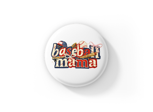 Baseball Mama 3 Pin Back Button, Magnet