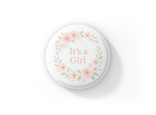 It's A Girl Pin Back Button, Magnet
