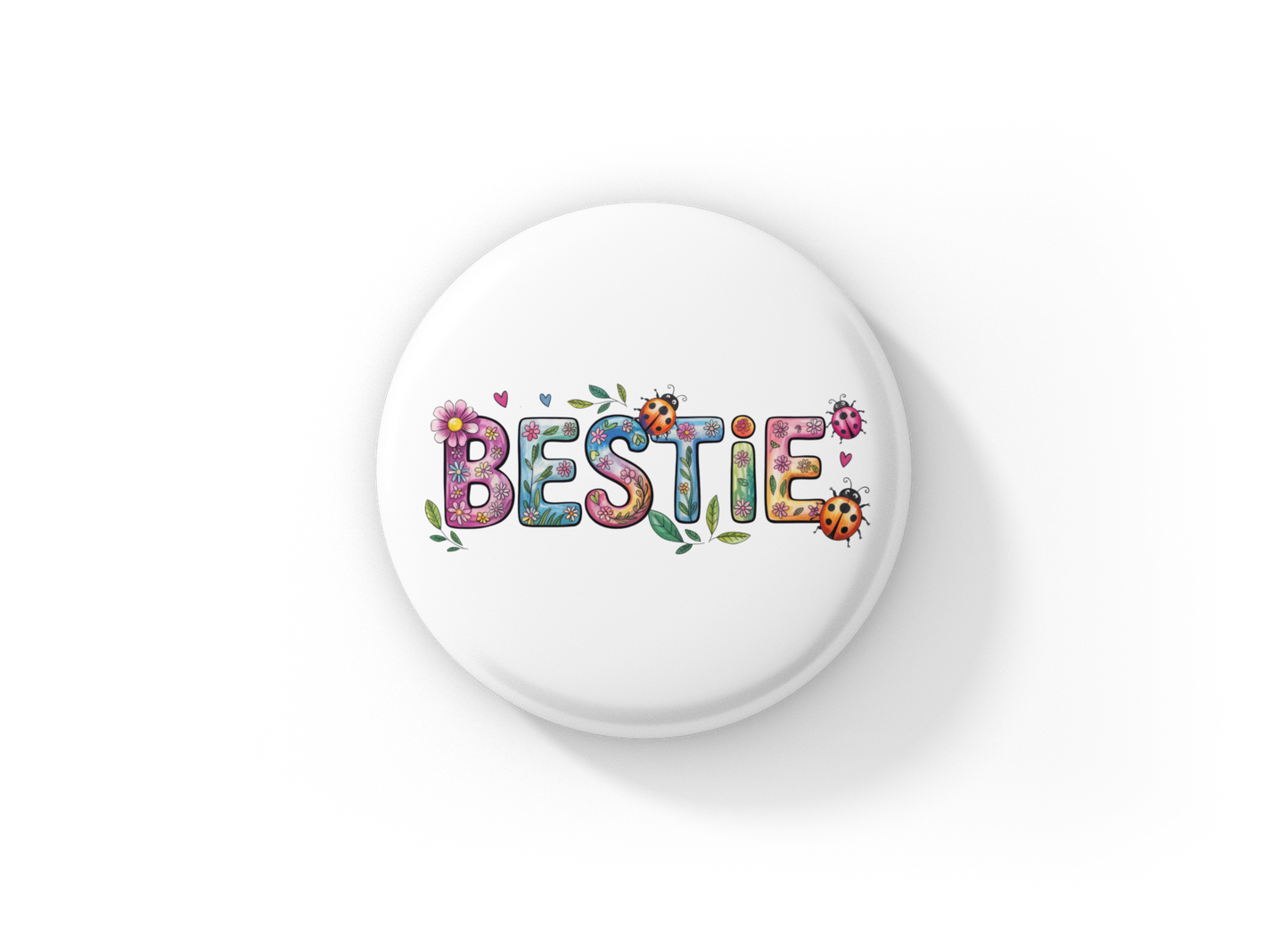 Besties Pin Back Button, Magnet