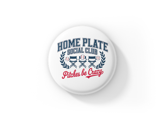Home Plate Social Club Pin Back Button, Magnet