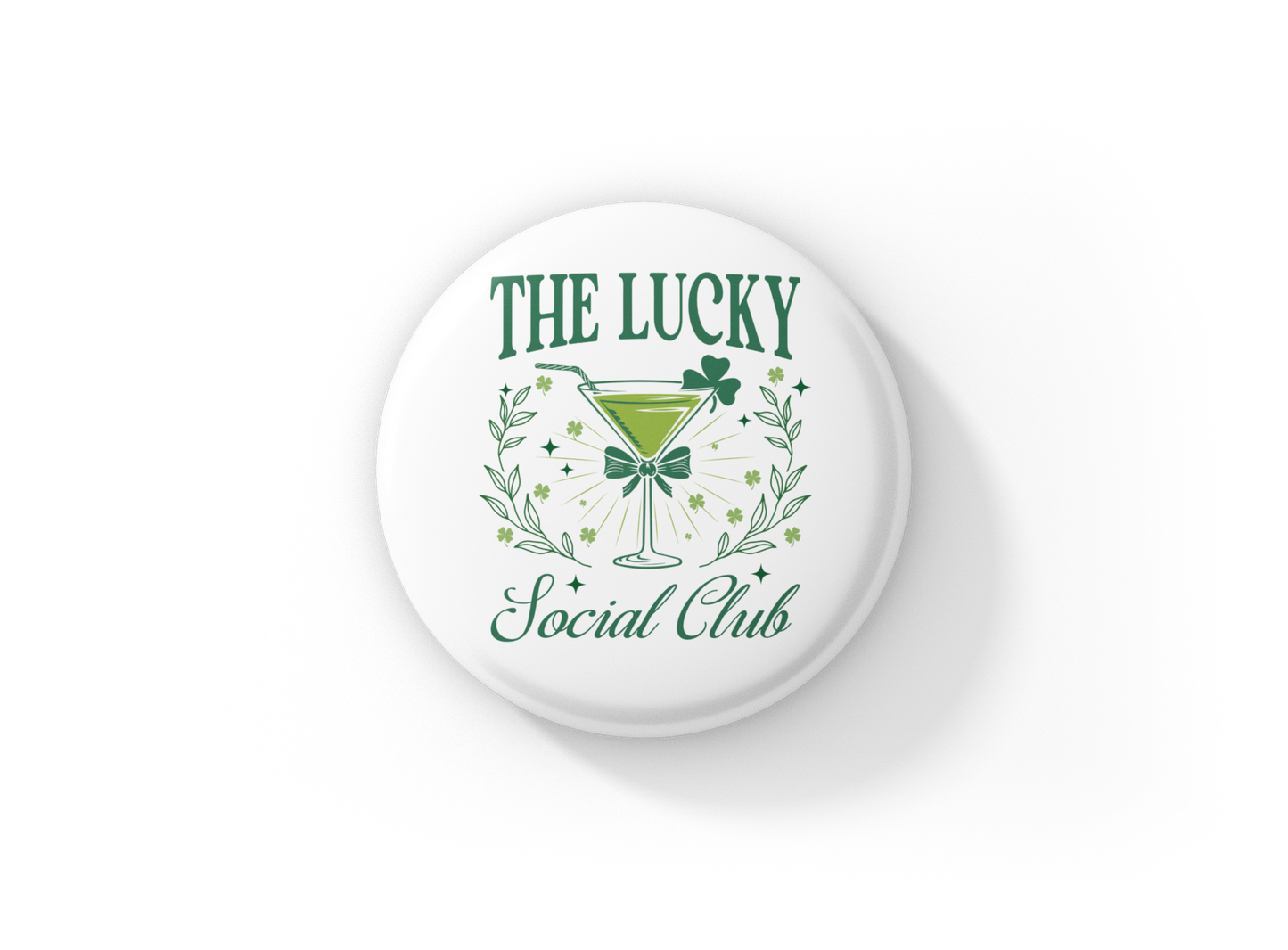 The Lucky Social Club Pin Back Button, Magnet