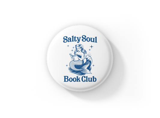 Salty Soul Book Club Pin Back Button, Magnet