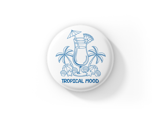 Tropical Mood Pin Back Button, Magnet