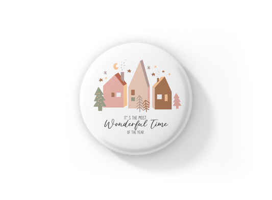It's The Most Wonderful Time Pin Back Button, Magnet