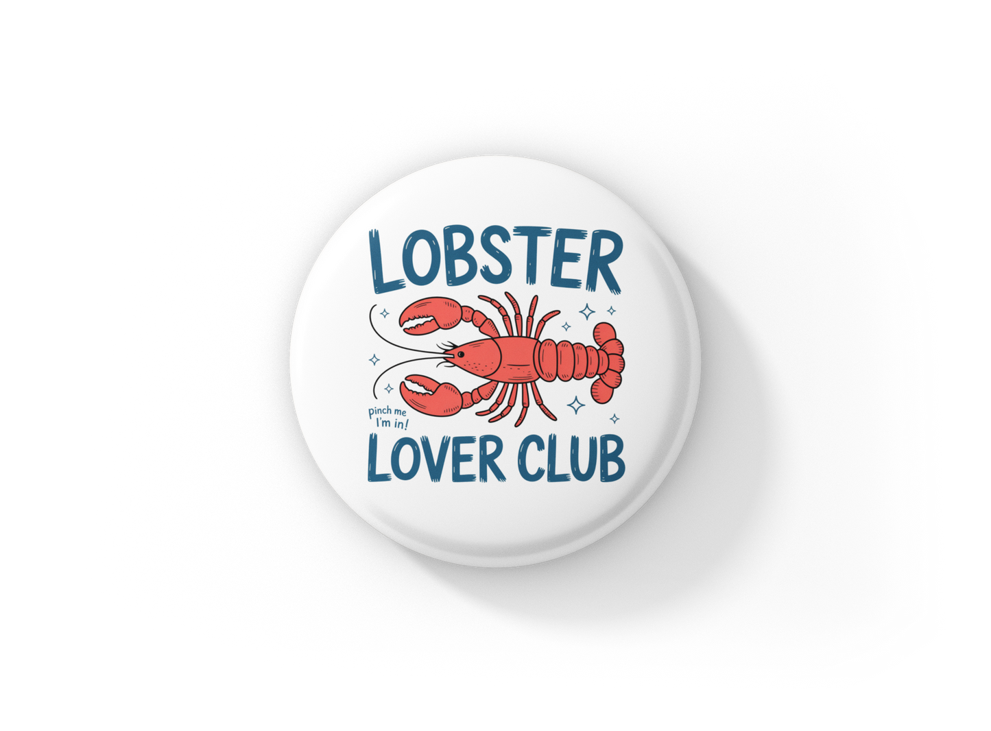 Lobster Lover Club Pin Back Button, Magnet
