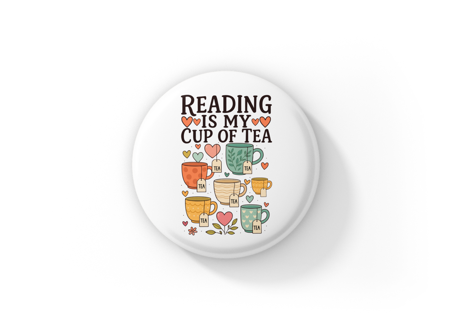 Reading Is My Cup Of Tea Pin Back Button, Magnet