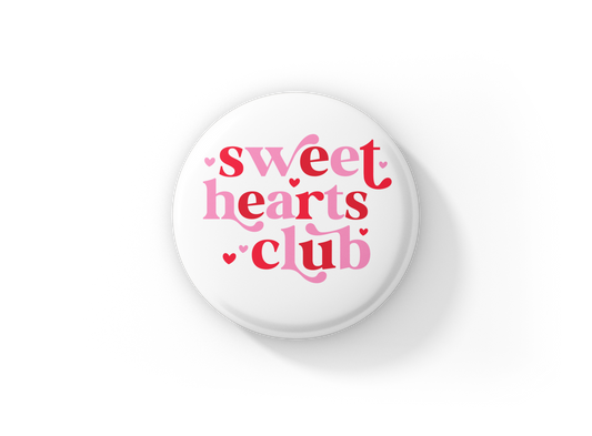 Sweet Hearts Club Pin Back Button, Magnet