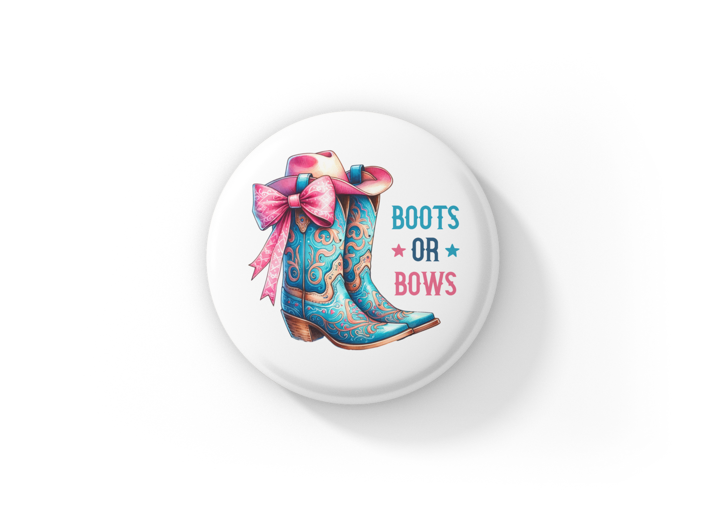 Boots or Bows Pin Back Button, Magnet