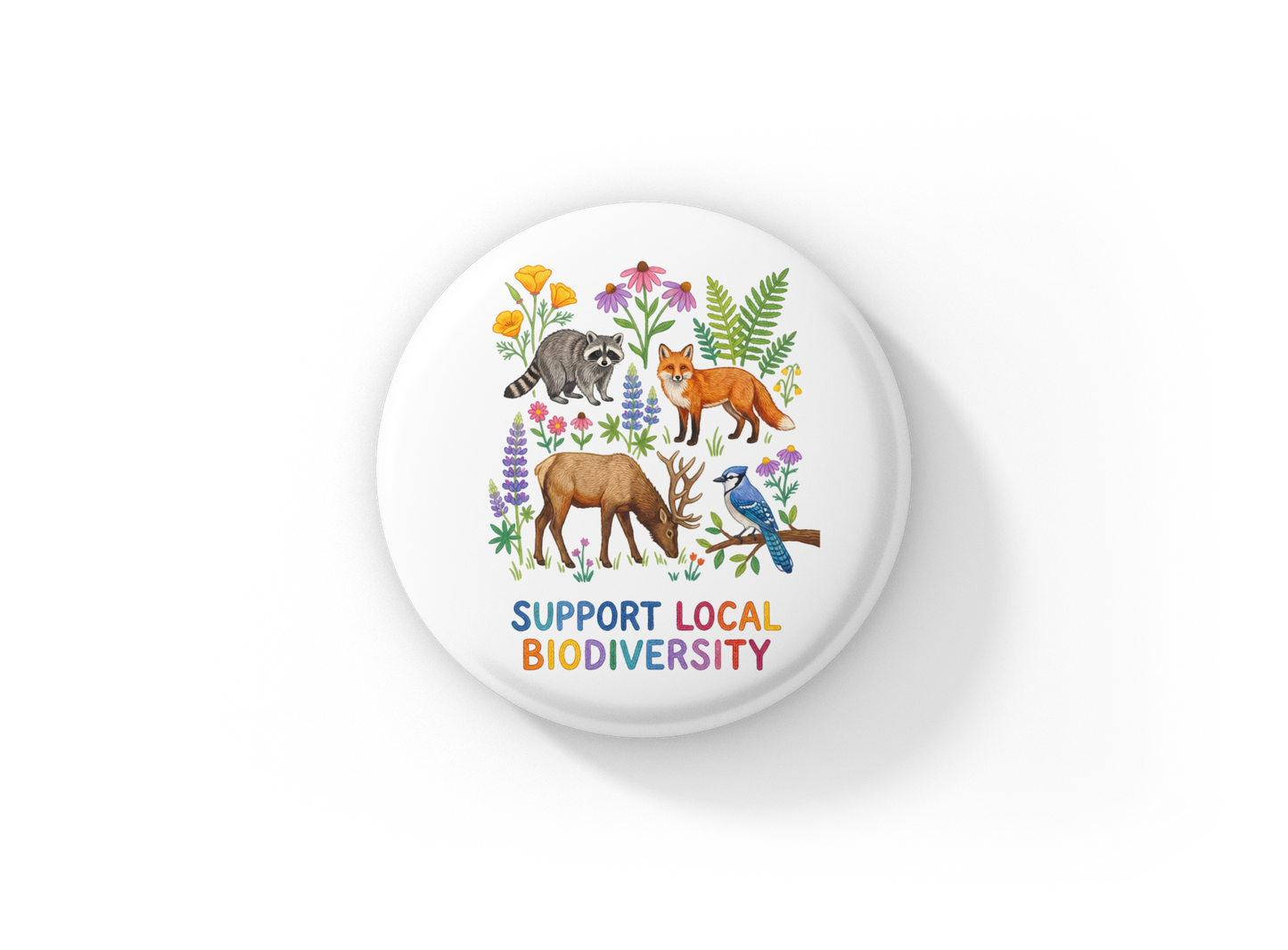 Support Local Biodiversity 3 Pin Back Button, Magnet