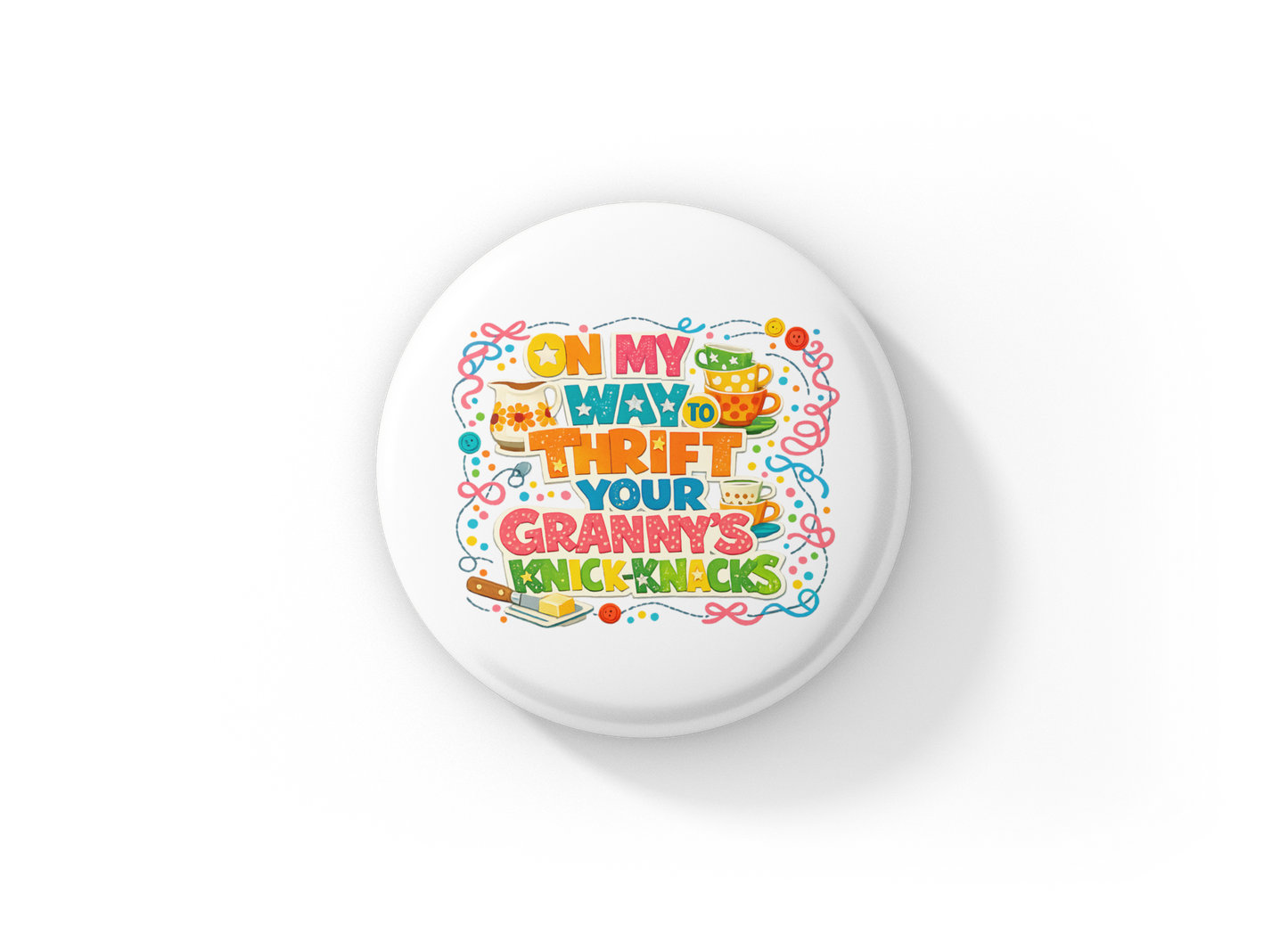 On My Way To Thrift Pin Back Button, Magnet