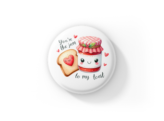 You're The Jam Pin Back Button, Magnet