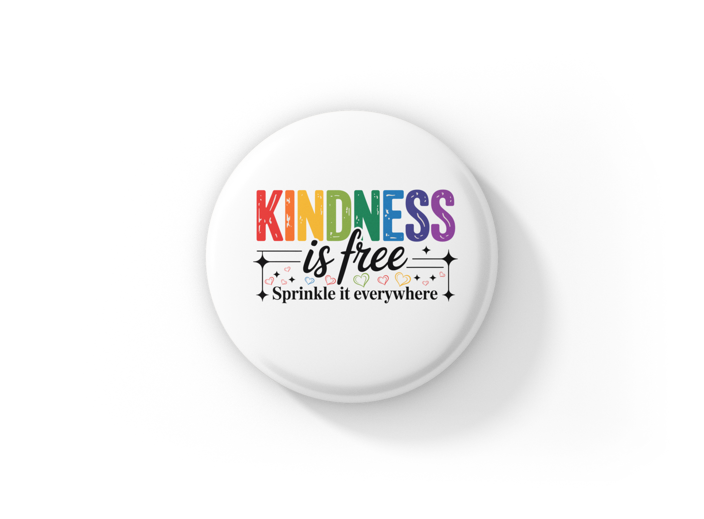 Kindness Is Free Pin Back Button, Magnet