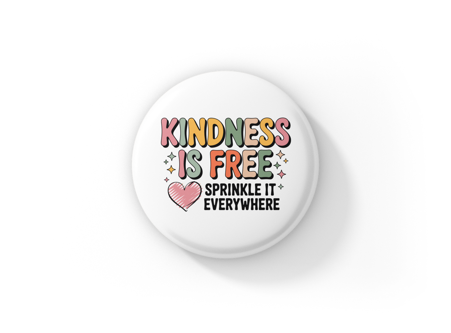 Kindness Is Free Pin Back Button, Magnet