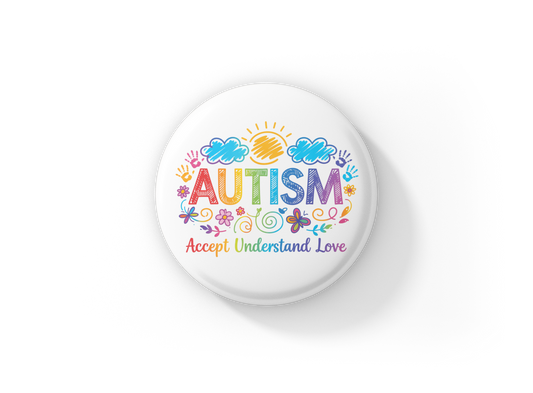 Autism Accept Understand Love Pin Back Button, Magnet