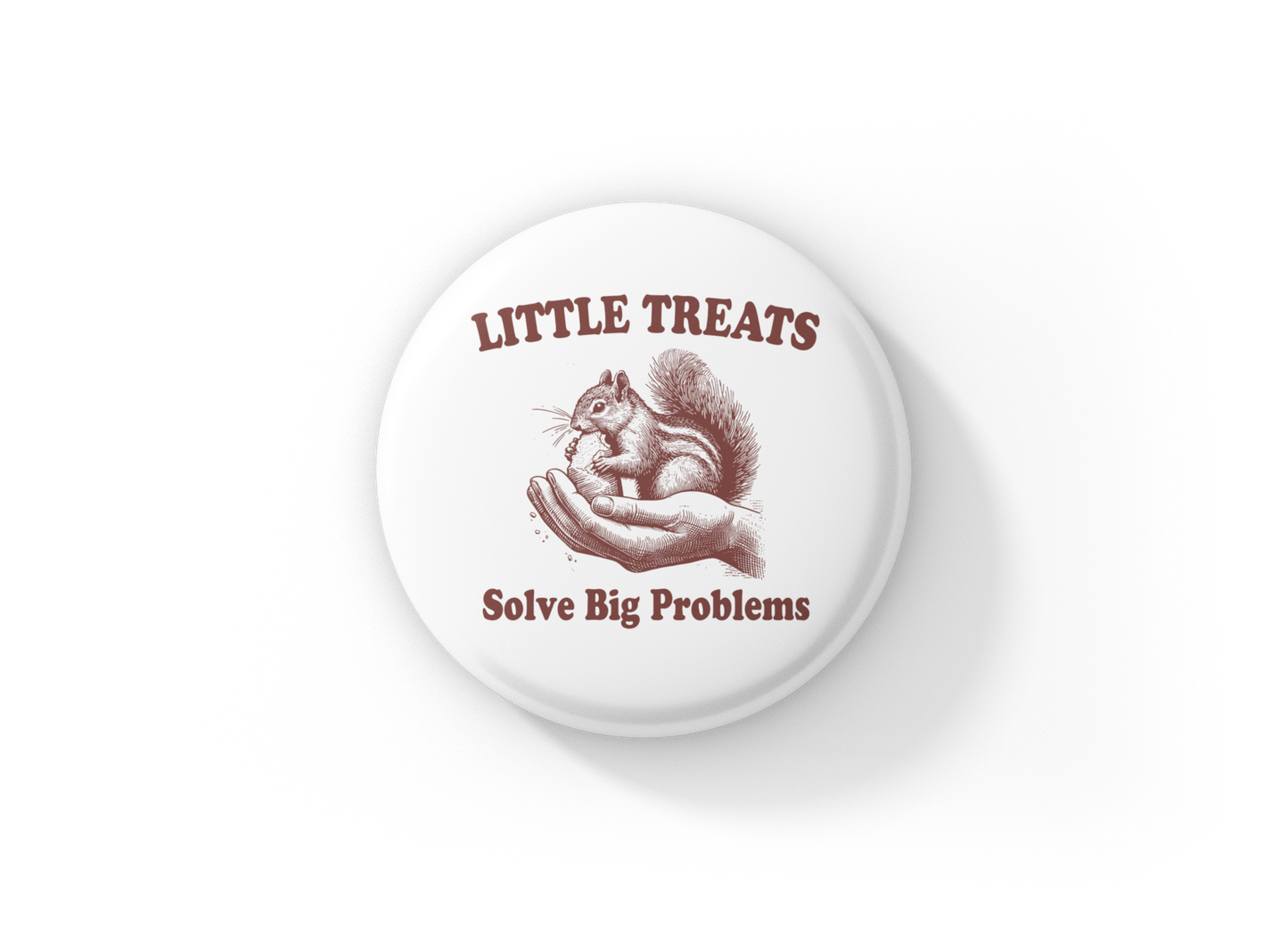 Little Treats Solve Big Problems Pin Back Button, Magnet