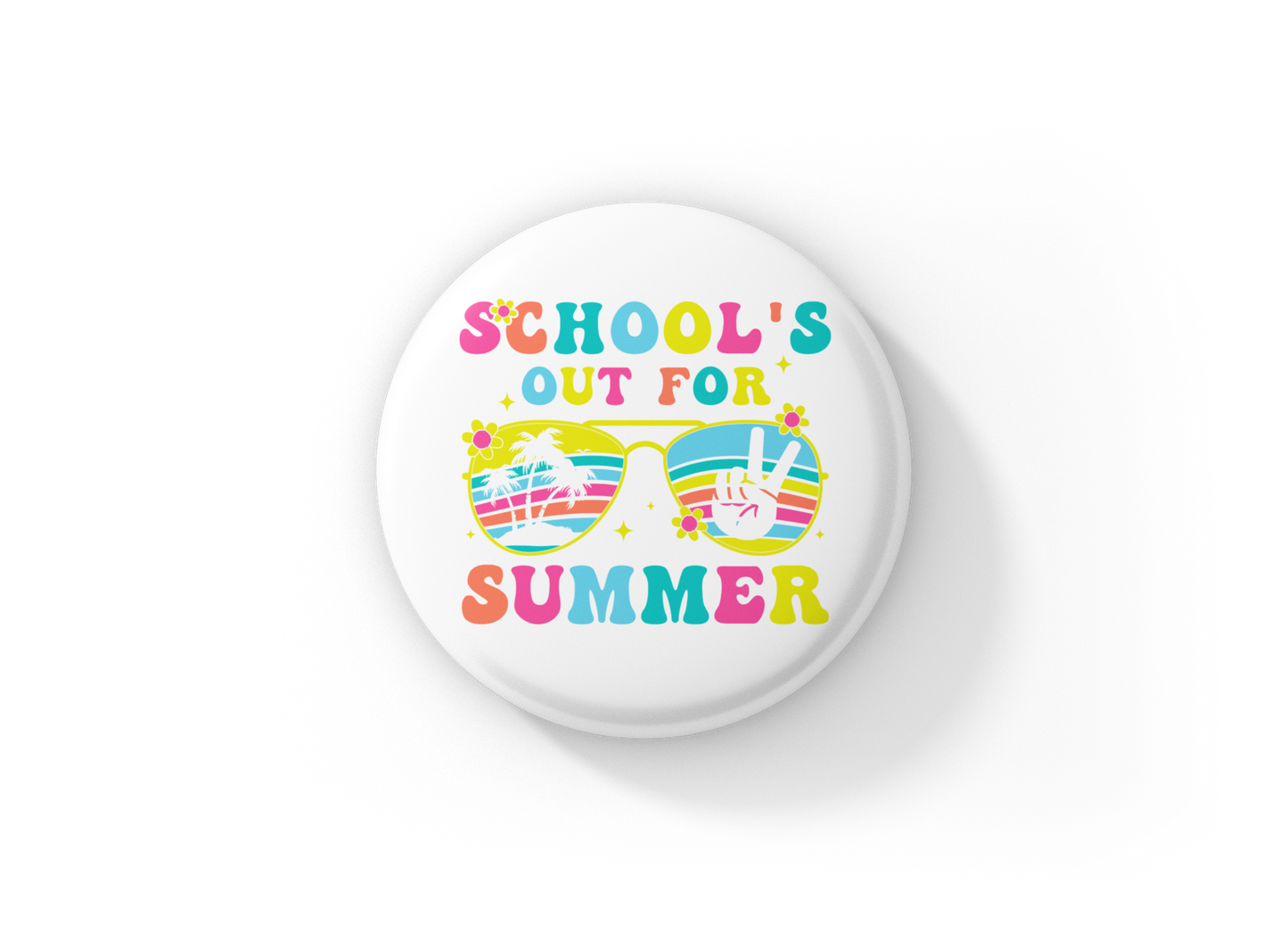 Schools Out For Summer Pin Back Button, Magnet
