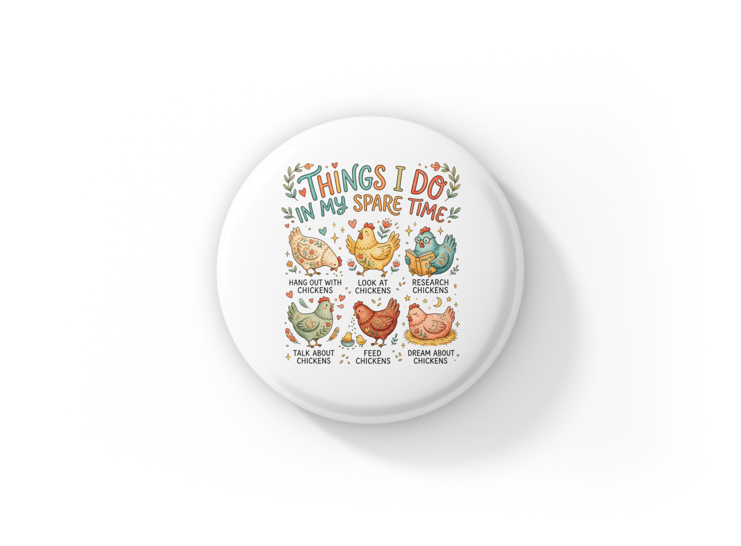 Things I Do In My Spare Time Pin Back Button, Magnet