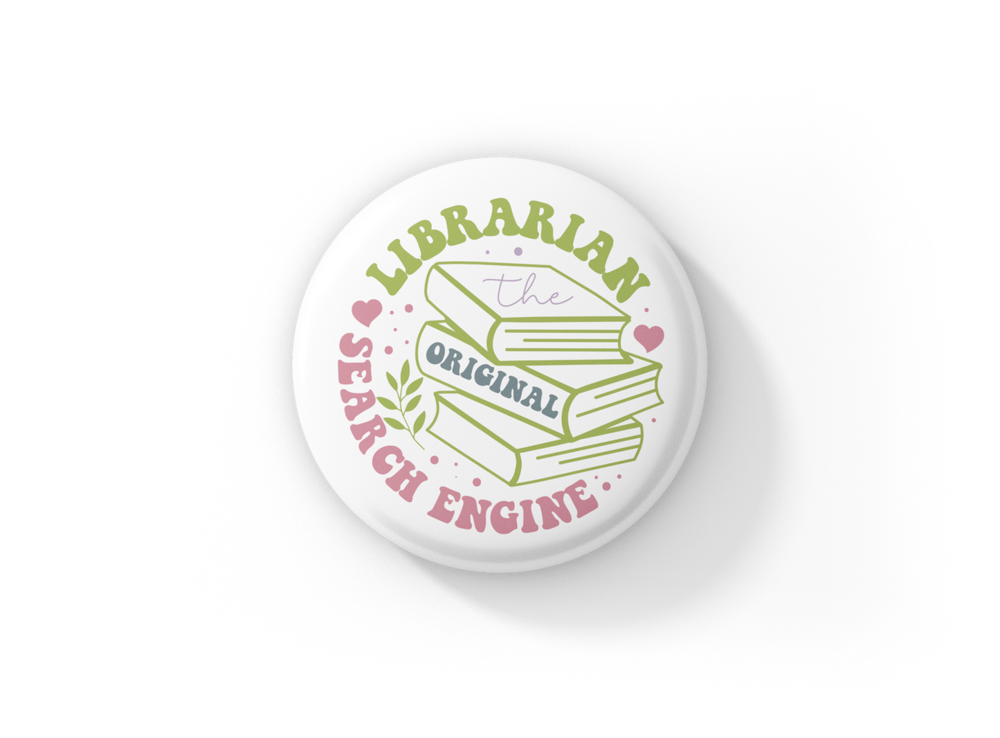 Librarian The Original Search Engine Pin Back Button, Magnet