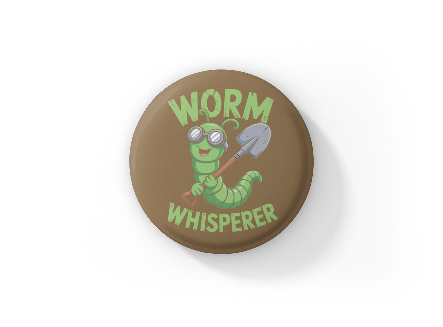 Worm Whisperer Pin Back Button, Magnet