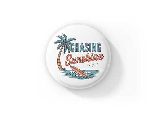 Chasing Sunshine Pin Back Button, Magnet