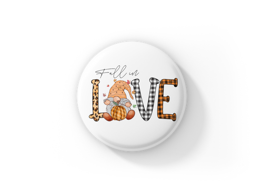 Fall In Love Pin Back Button