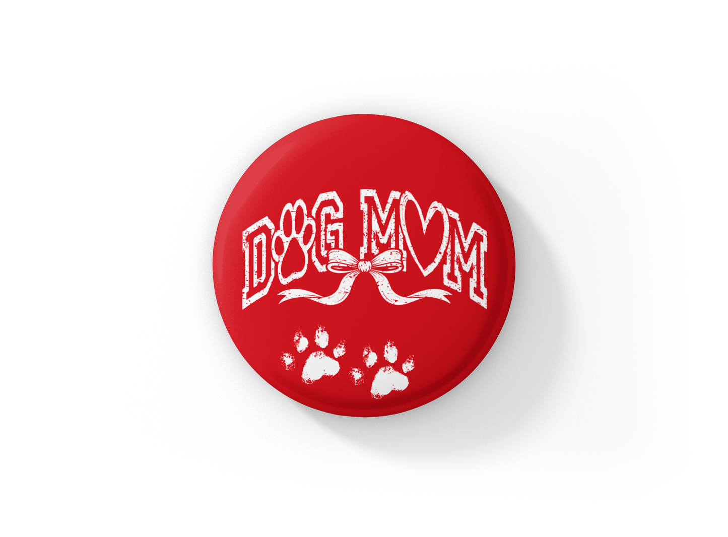 Dog Mom Pin Back Button, Magnet