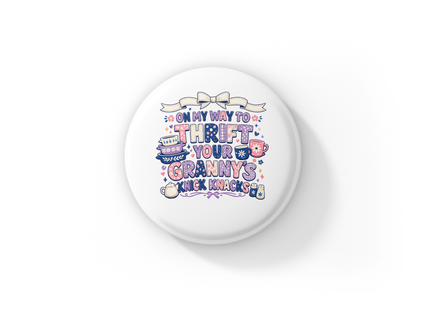 On My Way To Thrift Pin Back Button, Magnet