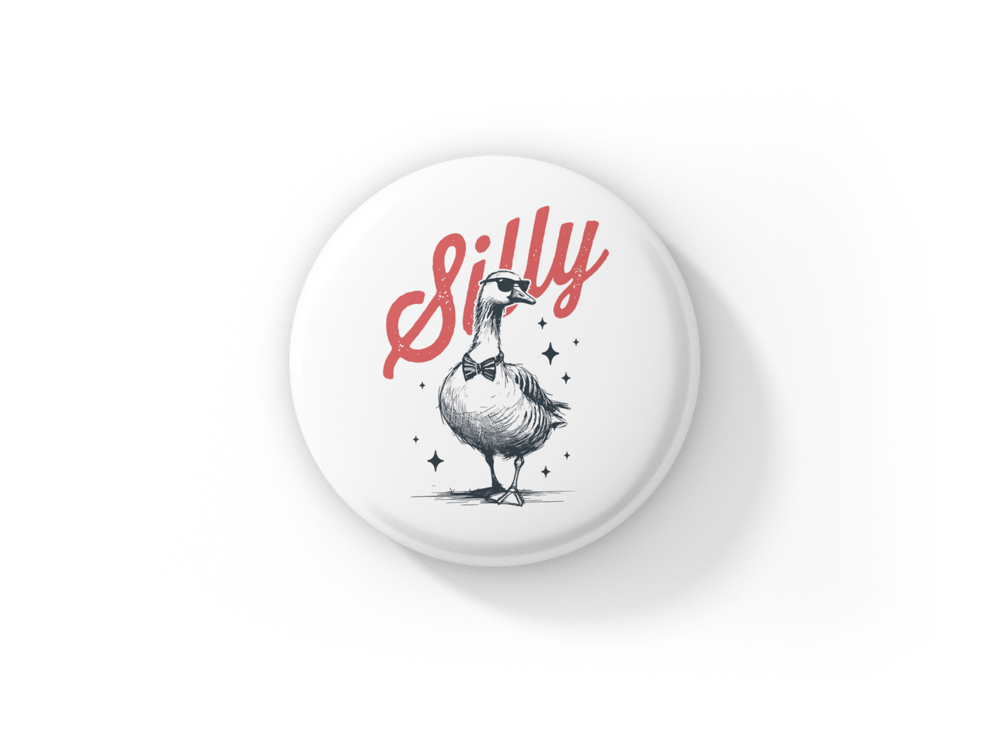 Silly Goose Pin Back Button, Magnet