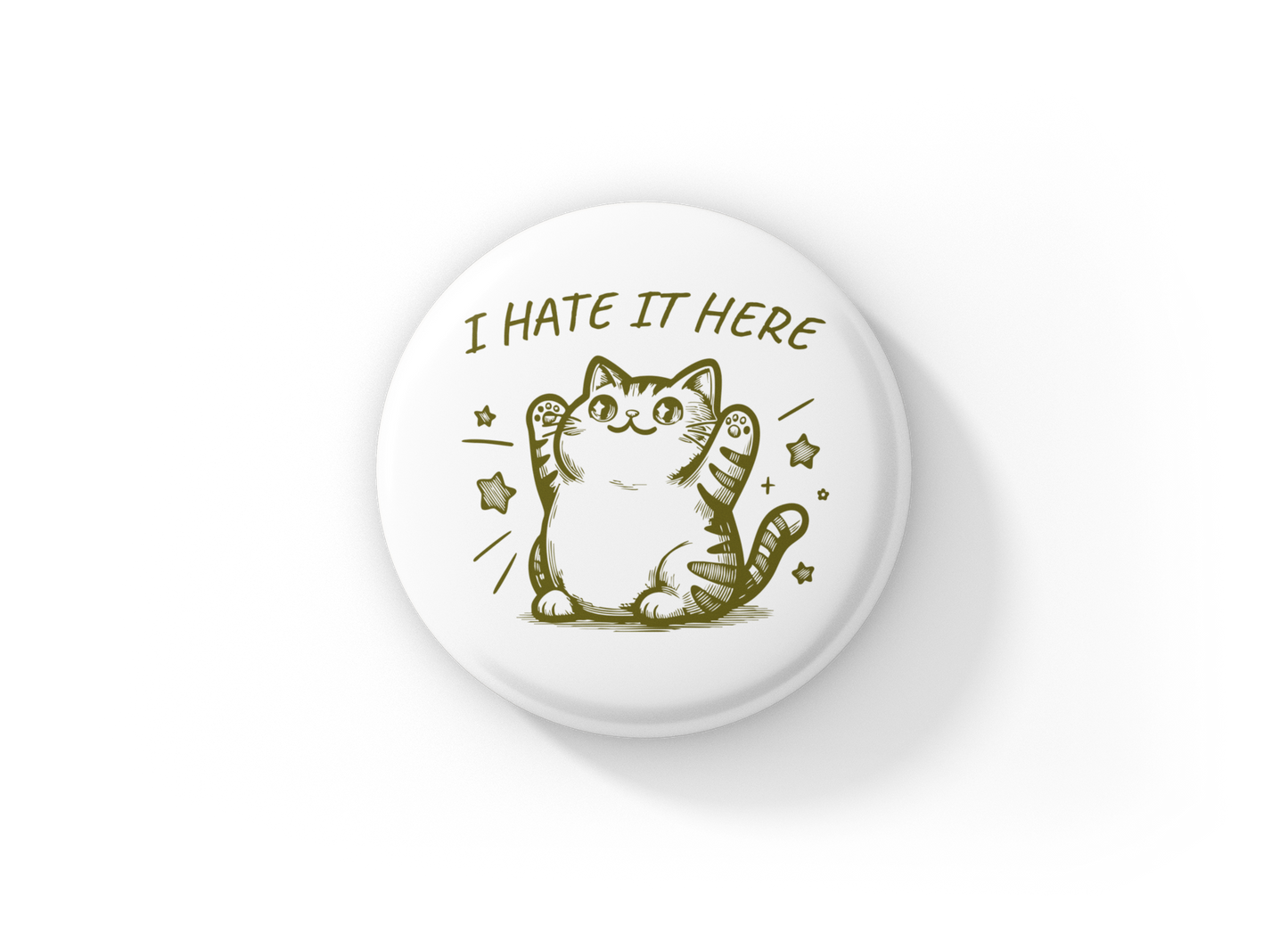 I Hate It Here Cat Pin Back Button, Magnet