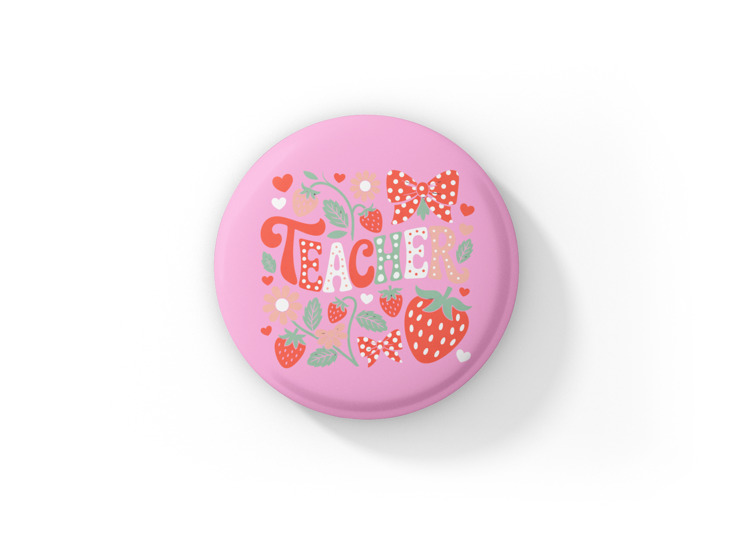 Teacher Strawberries Pin Back Button, Magnet