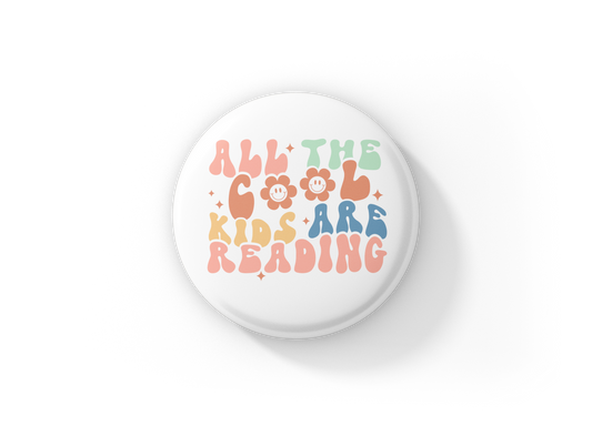 All The Cool Kids Are Reading Pin Back Button, Magnet