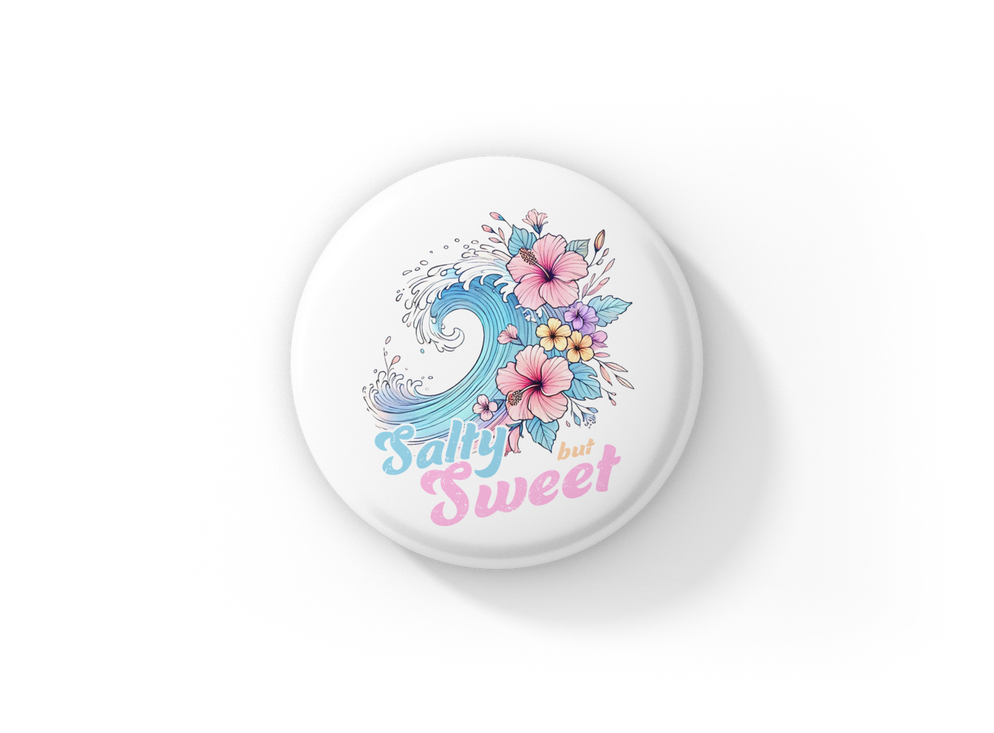 Salty But Sweet Pin Back Button, Magnet