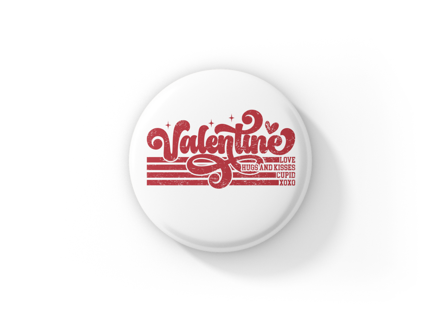 Valentine Pin Back Button, Magnet
