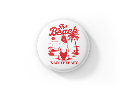 The Beach Is My Therapy Pin Back Button, Magnet