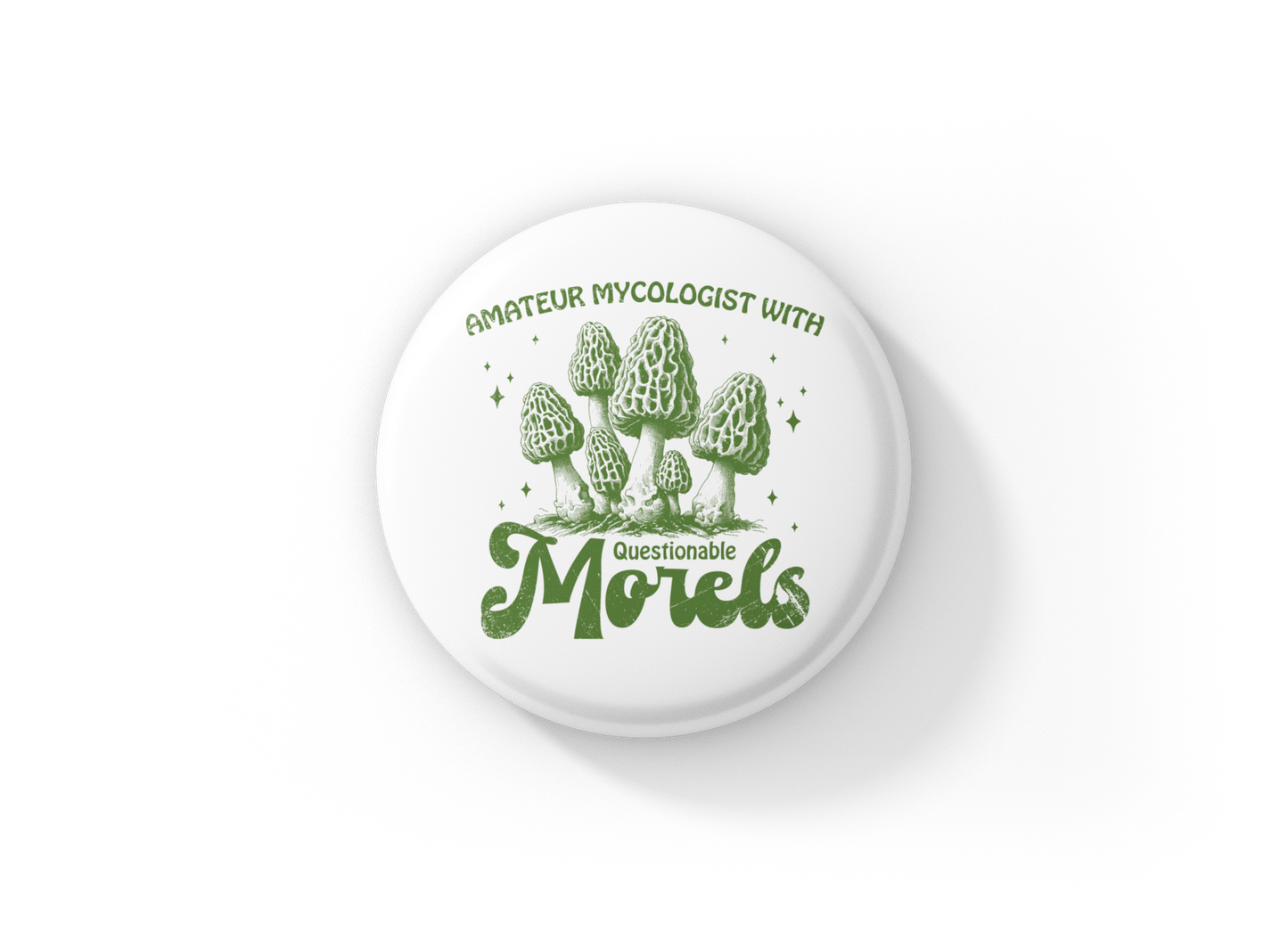 Amateur Mycologist Pin Back Button, Magnet