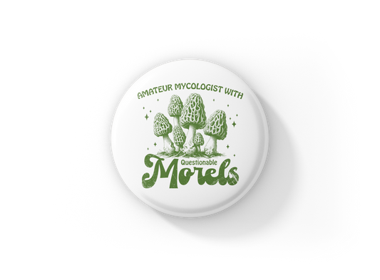 Amateur Mycologist Pin Back Button, Magnet