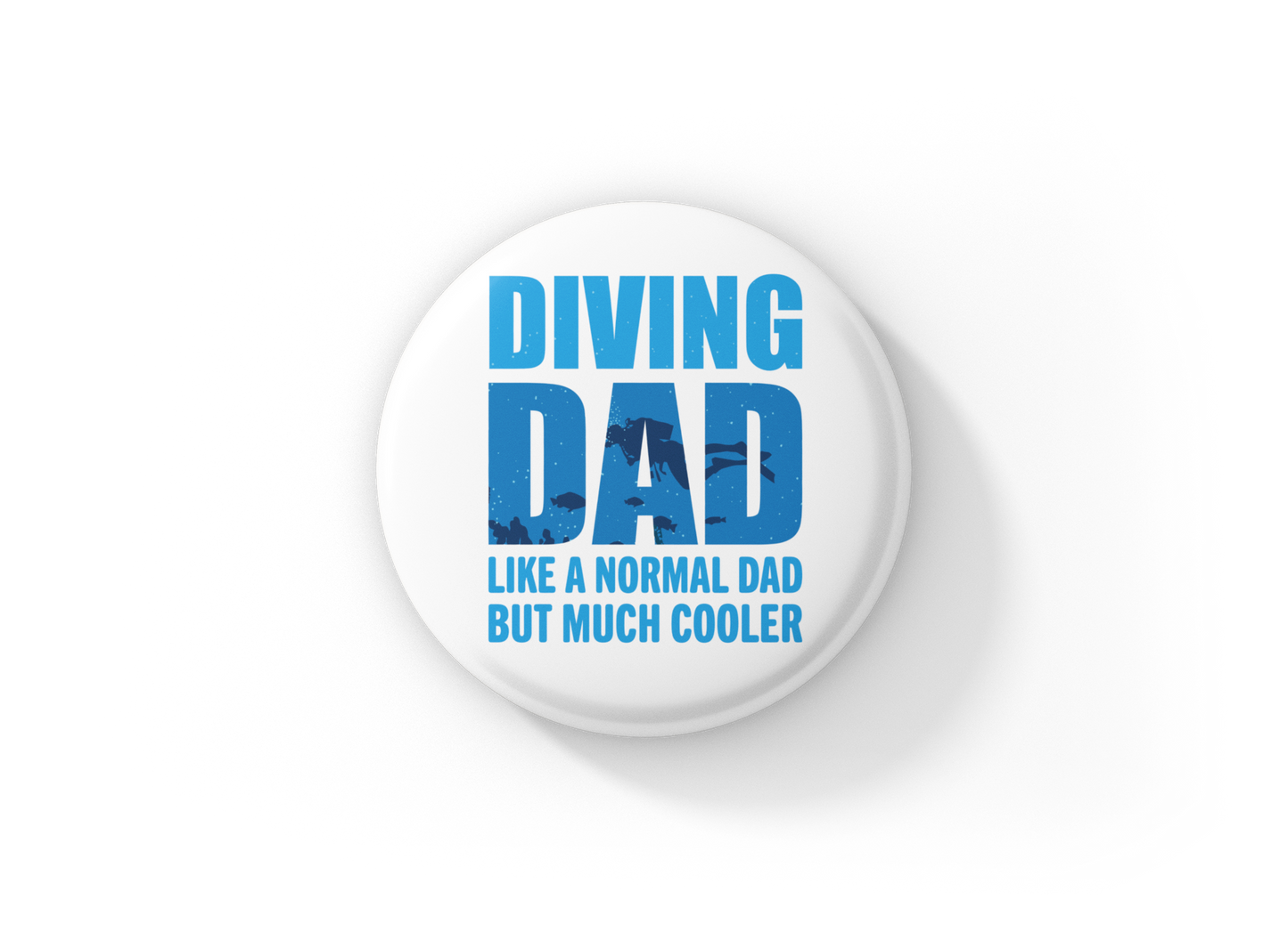 Diving Dad Pin Back Button, Magnet