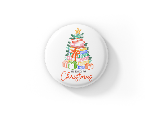 All Booked For Christmas Pin Back Button, Magnet