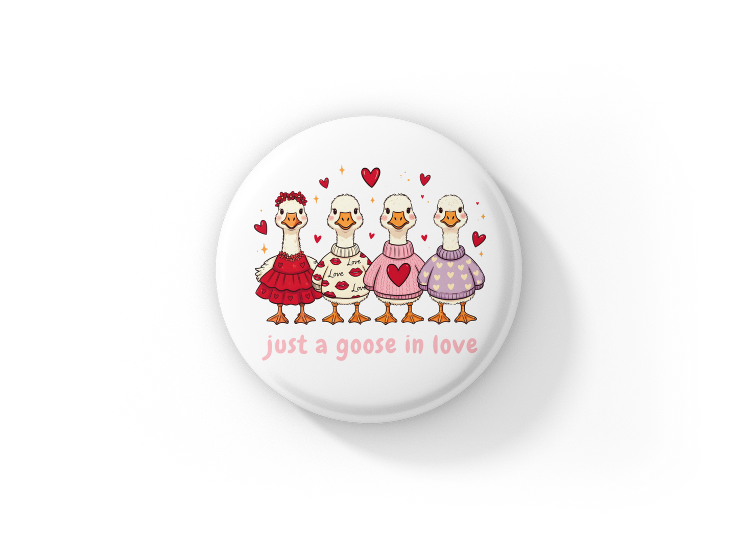Just A Goose In Love Pin Back Button, Magnet